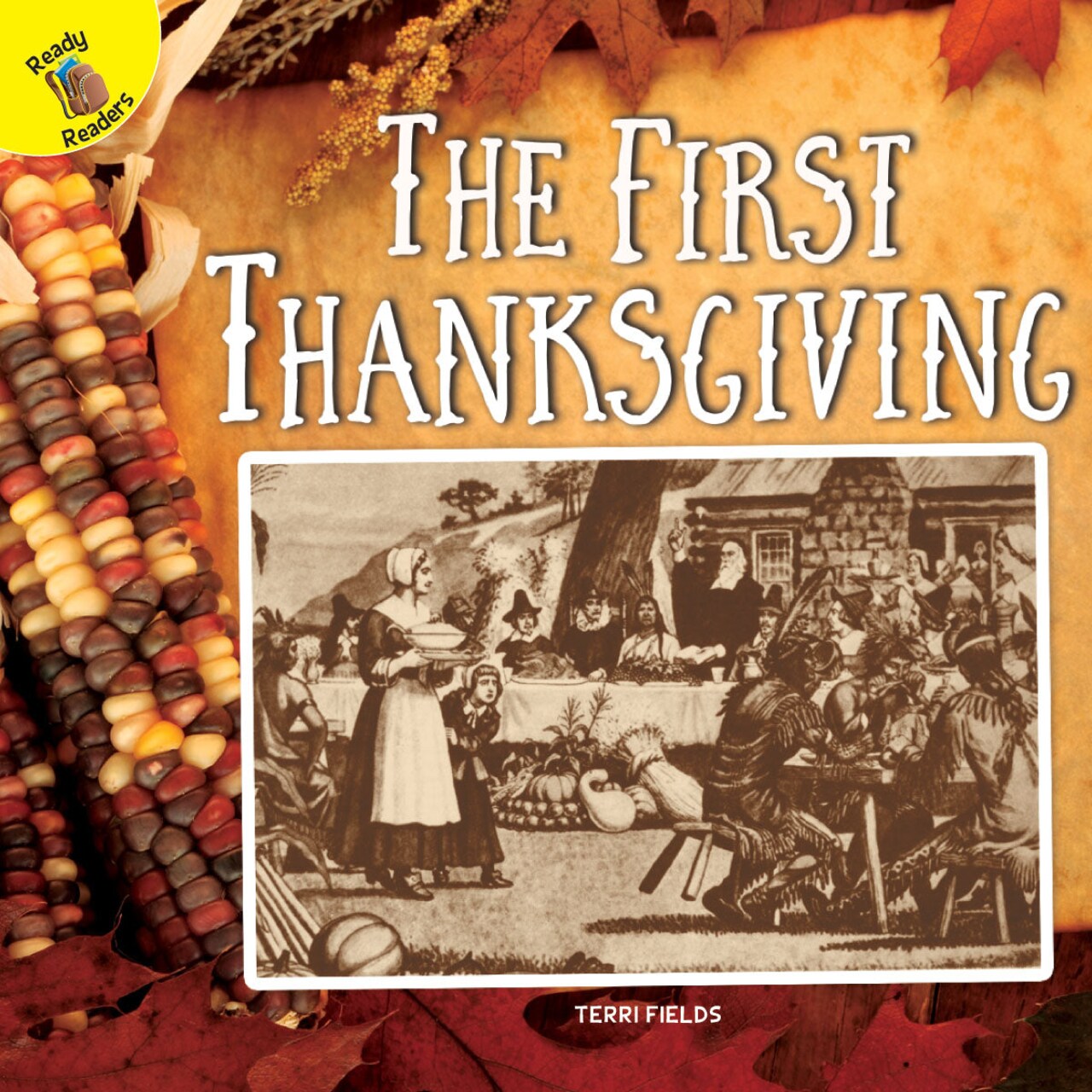 Rourke Educational Media My First Thanksgiving, Guided Reading Level G